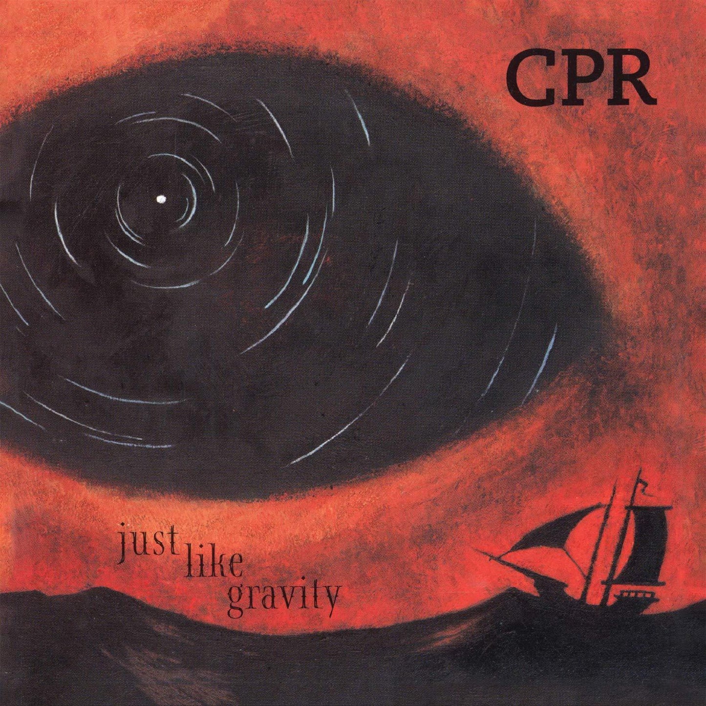 CPR - Just Like Gravity - Cd