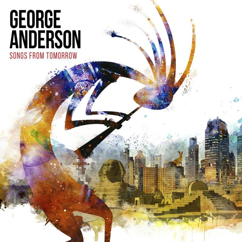 George Anderson - Songs From Tomorrow - Cd