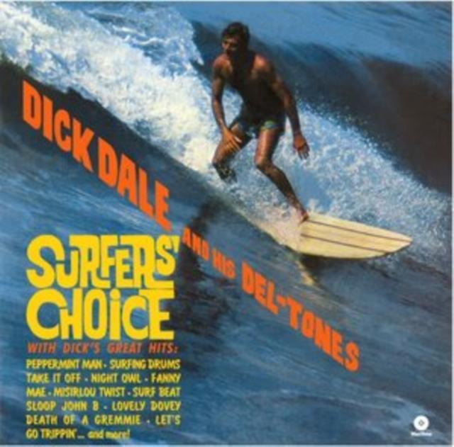 Dick Dale And His Del-Tones - Surfers' Choice - Lp