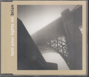 Brian - Turn Your Lights On - Cd