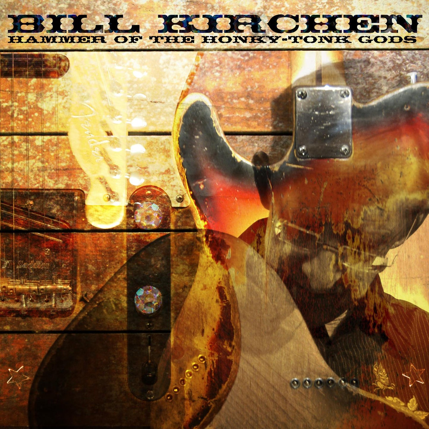 Bill Kirchen - Hammer of the Honky-Tonk Gods - 10 Inch