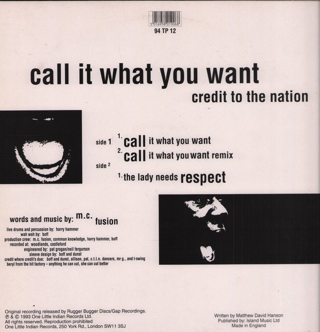Credit To The Nation - Call It What You Want - 12 Inch