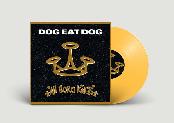 Dog Eat Dog - All Boro Kings - Lp