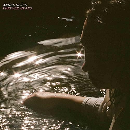 Angel Olsen - Forever Means - 12 Inch