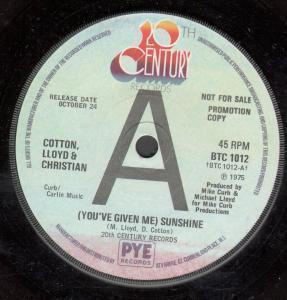 Cotton,Lloyd And Christian - You've Given Me Sunshine - 7 Inch