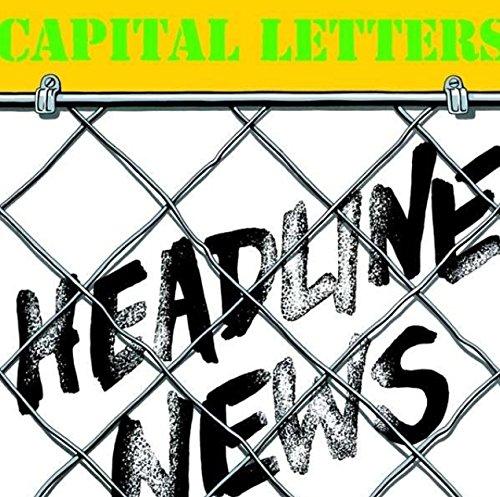 Capital Letters - Headline News - Lp