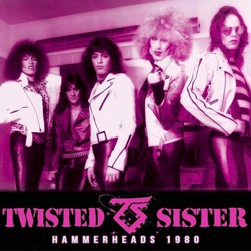 Twisted Sister - Hammerheads 1980 - Cd