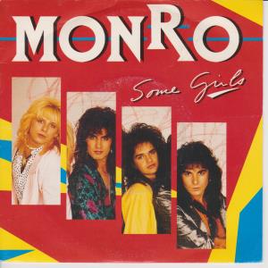 Monro - Some Girls - 7 Inch