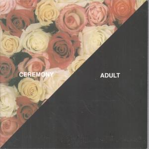 Ceremony - Adult - 7 Inch