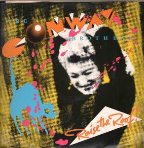 Conway Brothers - Raise The Roof - 12 Inch