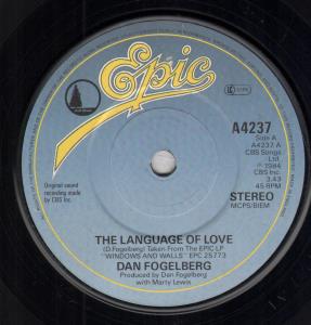 Dan Fogelberg - Language Of Love - 7 Inch