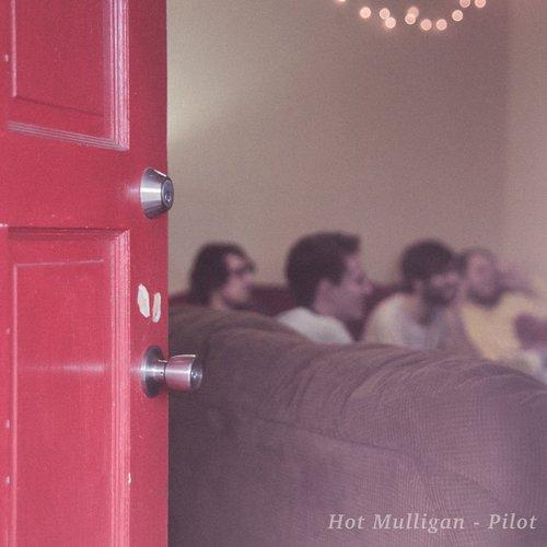 Hot Mulligan - Pilot - Lp