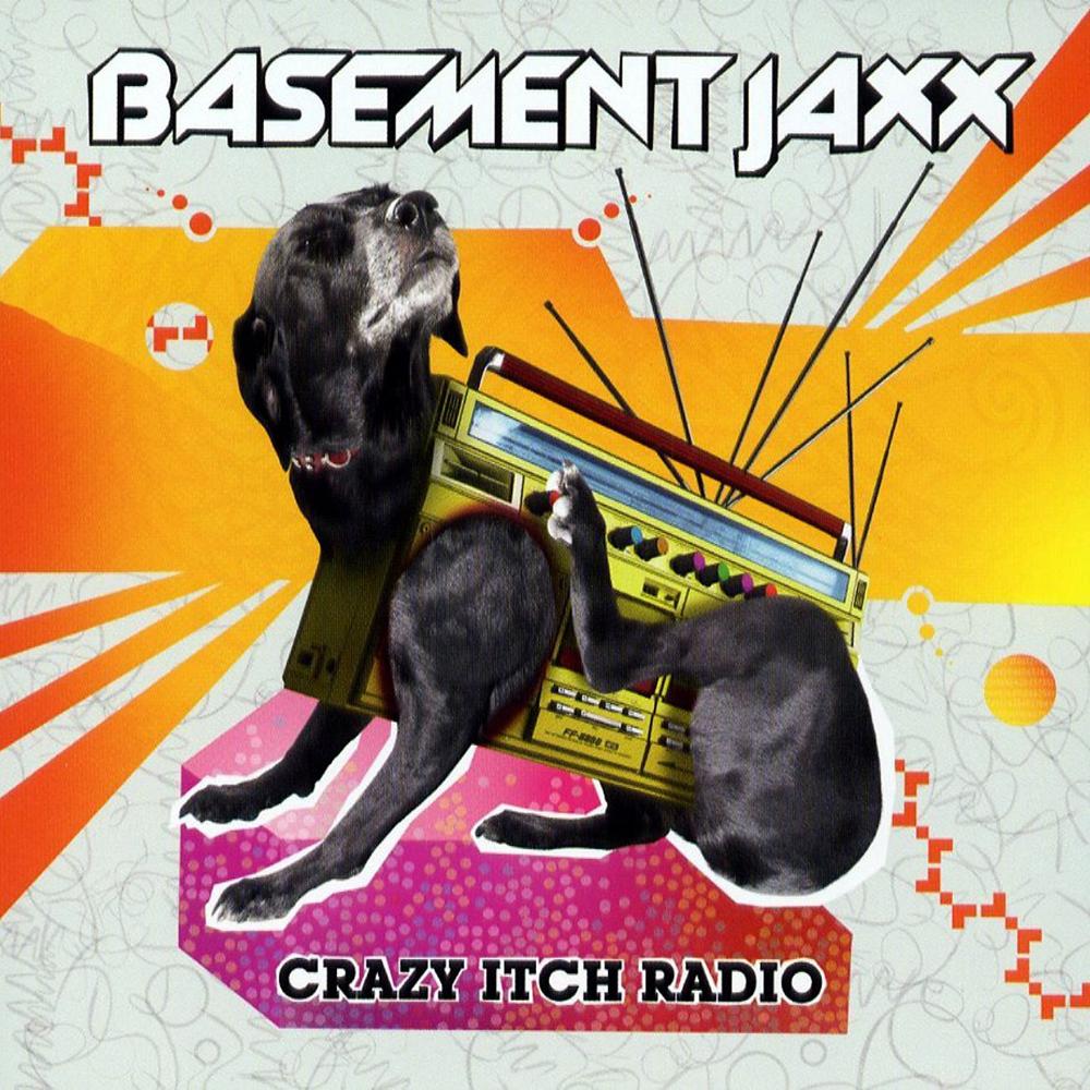 Basement Jaxx - Crazy Itch Radio - Cd