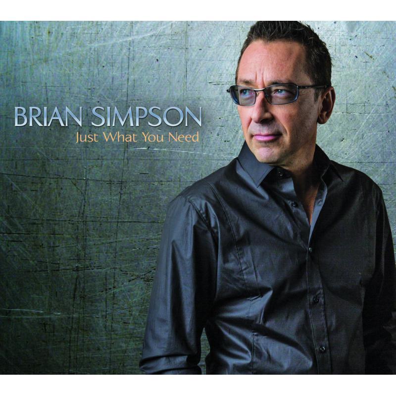 Brian Simpson - Just What You Need - Cd
