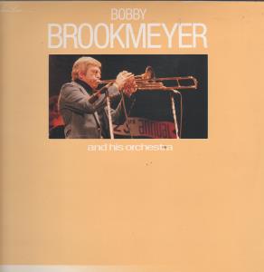 Bobby Brookmeyer And His Orchestra - Bobby Brookmeyer And His Orchestra - Lp
