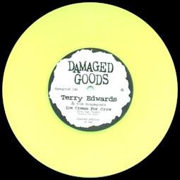 Terry Edwards And The Scapegoats - Ice Cream For Crow - 7 Inch