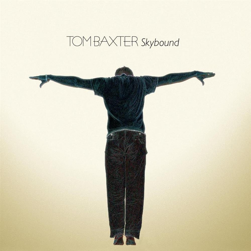 Tom Baxter - Skybound - Cd