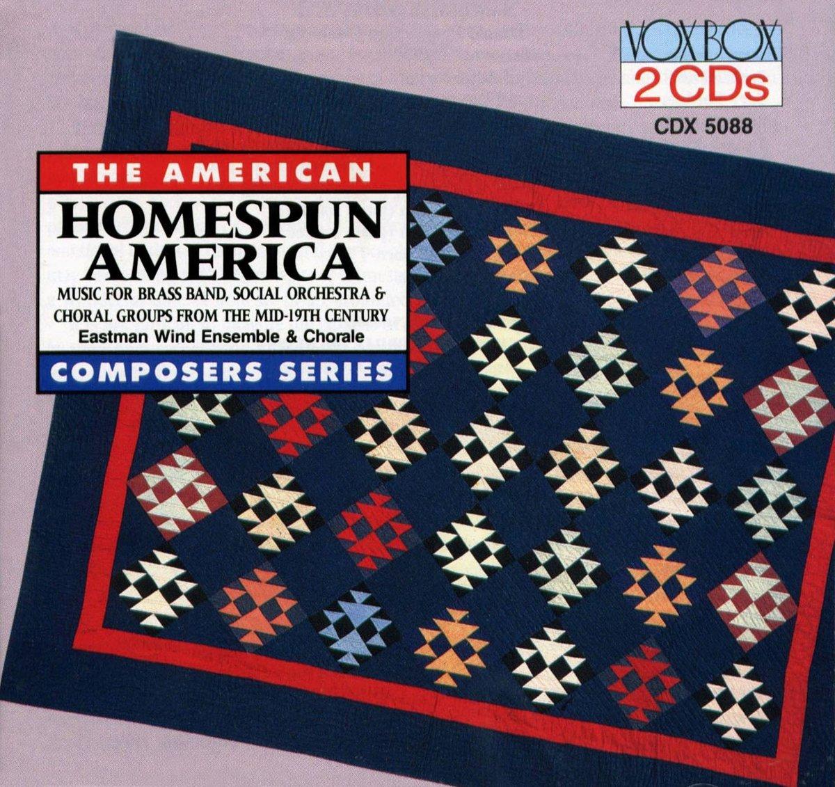 Eastman Wind Ensemble - Homespun America - Double Cd