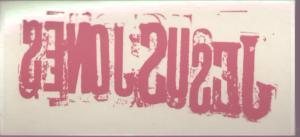 Jesus Jones - Jesus Jones - Sticker