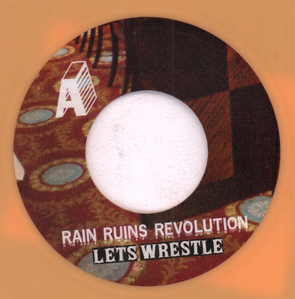 Lets Wrestle - Rain Ruins Revolution - 7 Inch
