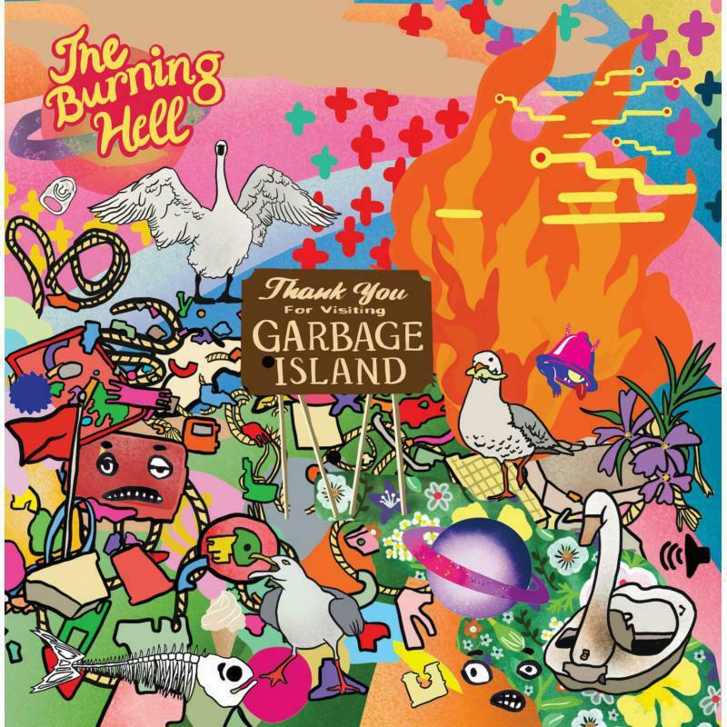 Burning Hell - Garbage Island - Cd