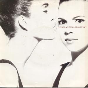 Oldland Montano - Sugar Mummy - 12 Inch