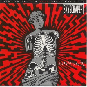 Skyscraper - Lovesick - 7 Inch