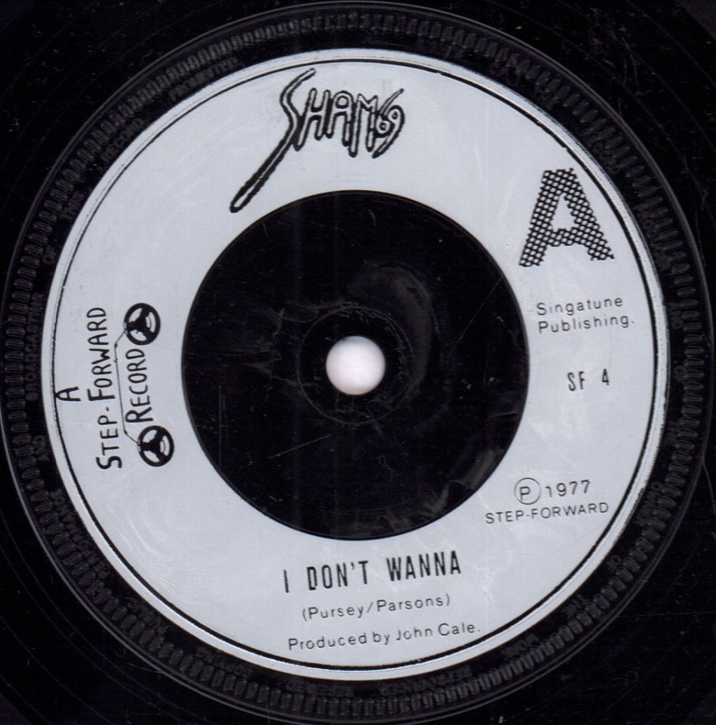Sham 69 - I Don't Wanna - 7 Inch