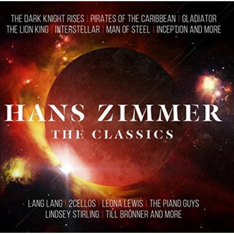 Hans Zimmer - Hans Zimmer - the Classics - Cd