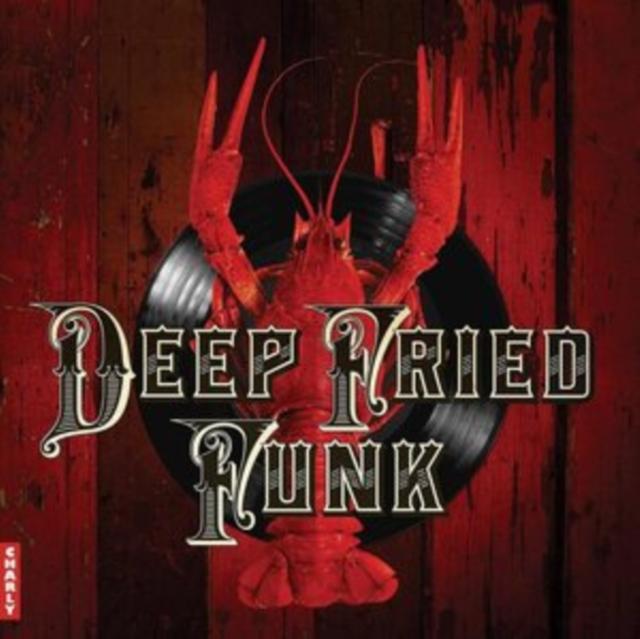 Various Artists - Deep Fried Funk (2lp) - Double Lp