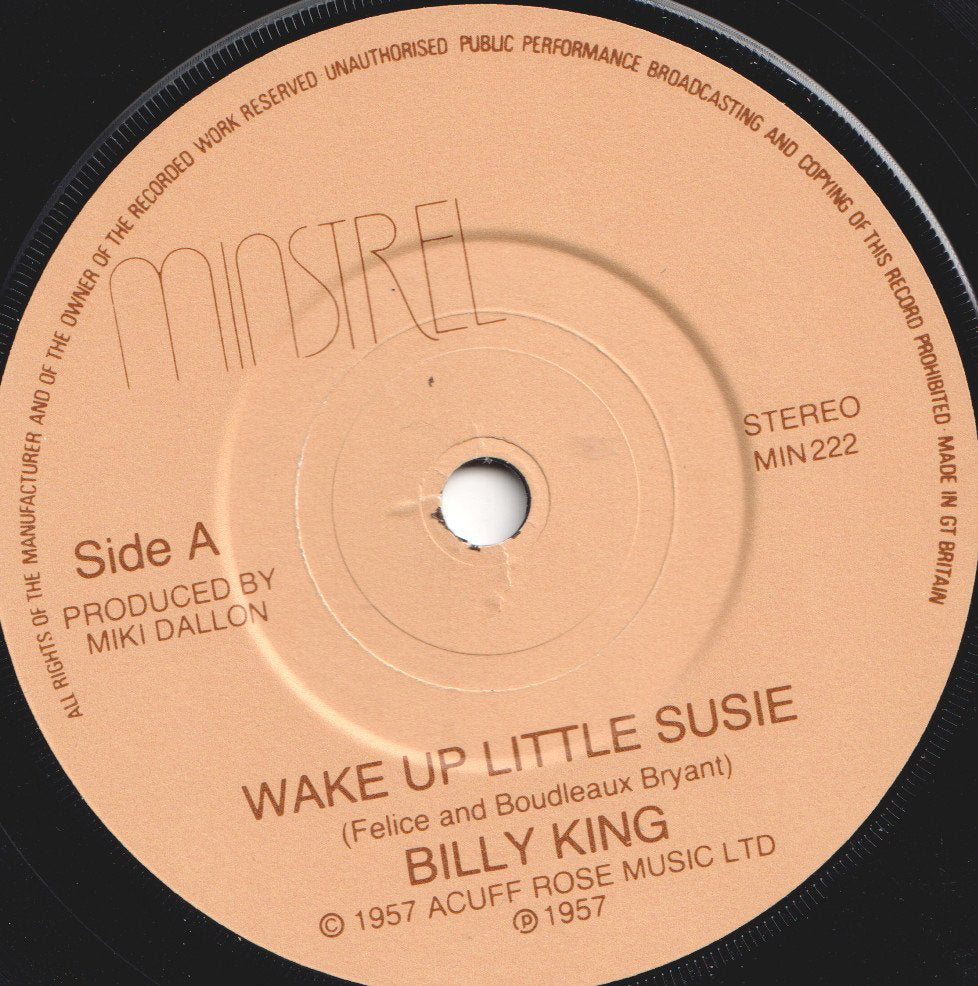 Billy King - Wake Up Little Susie - 7 Inch