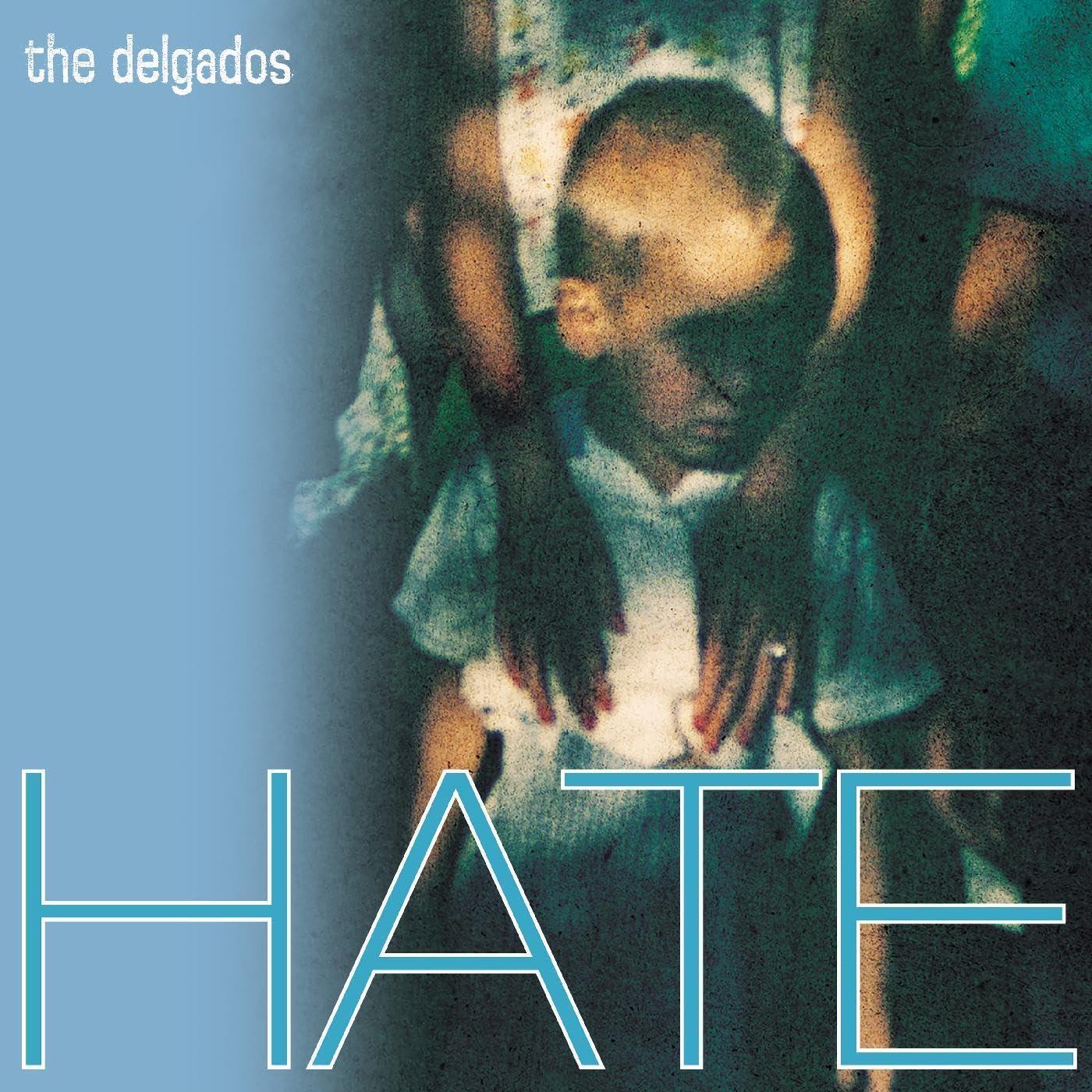 Delgados - Hate - Lp