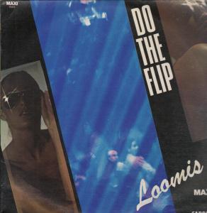 Loomis - Do The Flip - 12 Inch