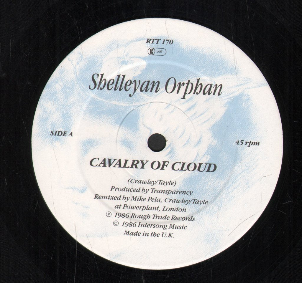 Shelleyan Orphan - Cavalry Of Cloud - 12 Inch
