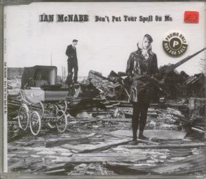 Ian Mcnabb - Don't Put Your Spell On Me - Cd