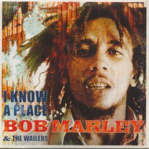 Bob Marley And The Wailers - I Know A Place - Cd