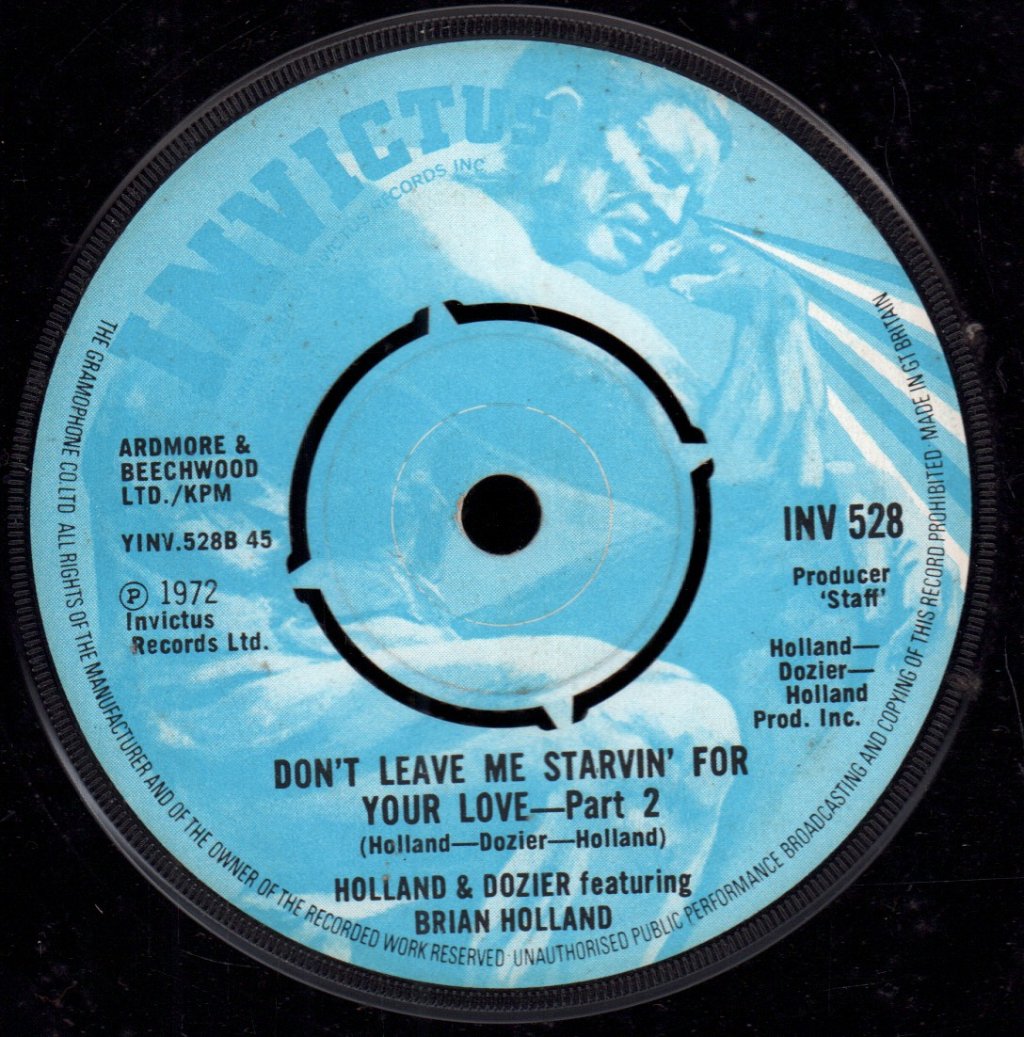 Holland-Dozier featuring Brian Holland - Don't Leave Me Starvin' For Your Love - 7 Inch