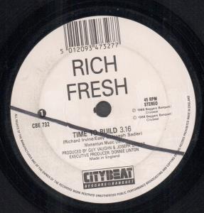 Rich Fresh - Time To Build - 7 Inch