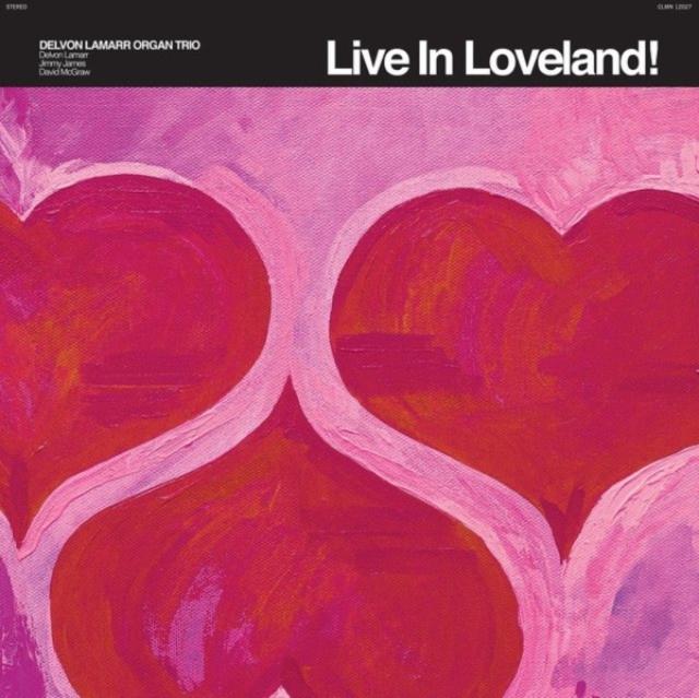 Delvon Lamarr Organ Trio - Live In Loveland! - Double Lp