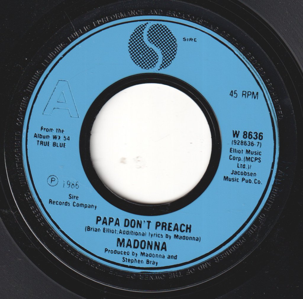Madonna - Papa Don't Preach - 7 Inch