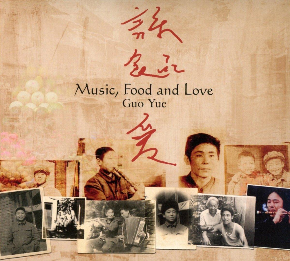 Guo Yue - Music Food and Love - Cd