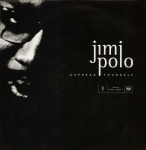 Jimi Polo - Express Yourself - 12 Inch