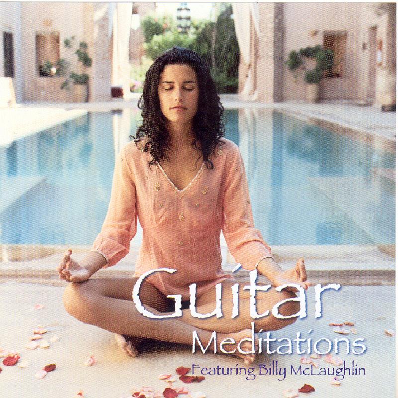 Billy McLaughlin - Guitar Meditations - Cd