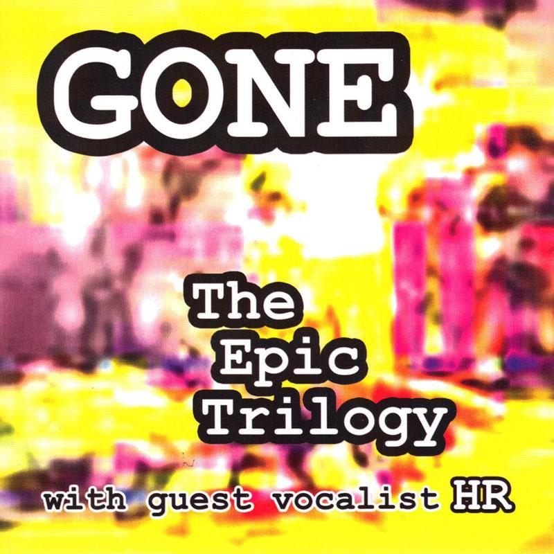 Gone - Epic Trilogy - Double Cd