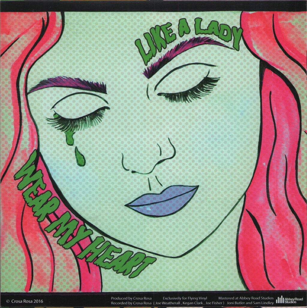 Crosa Rosa - Like A Lady - 7 Inch