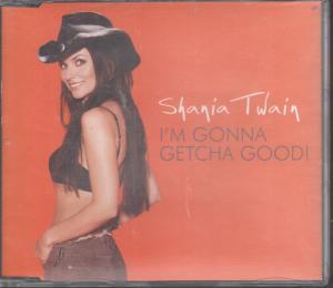Shania Twain - I'm Gonna Getcha Good - Cd