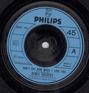 Demis Roussos - Can't Say How Much I Love You - 7 Inch