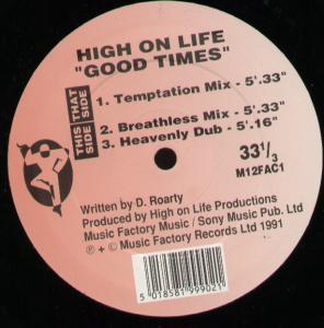 High On Life - Good Times - 12 Inch