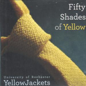 University Of Rochester Yellow Jackets - Fifty Shades Of Yellow - Cd