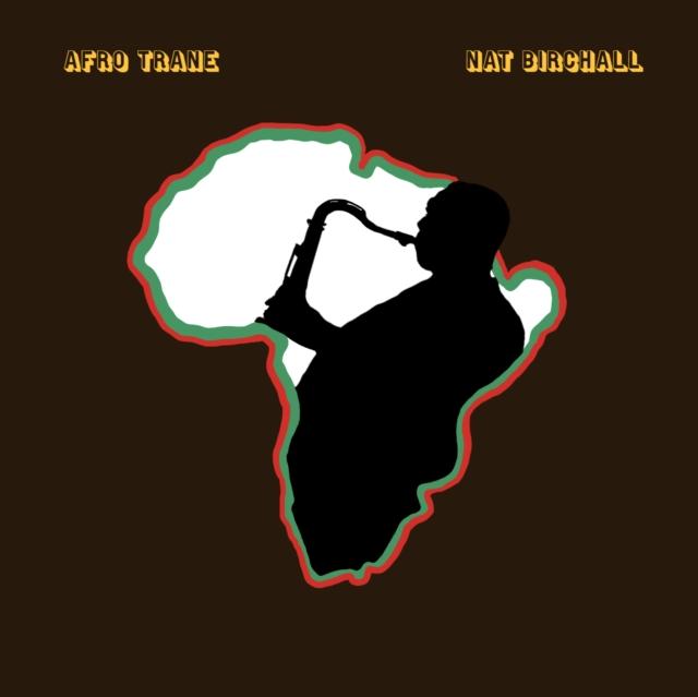 Nat Birchall - Afro Trane - Lp